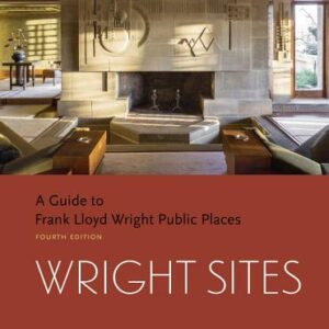 Books - Wright Sites: A Guide to Frank Lloyd Wright Public Places